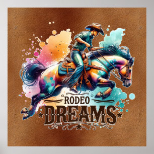 Cool Cowboy Rodeo dreams Poster