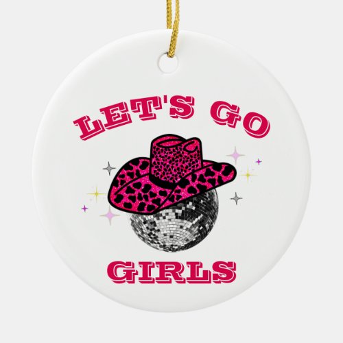 Cool Cowgirl  Bachelorette Party  Gift  Ceramic Ornament