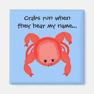 Cool Crab Saying Magnet