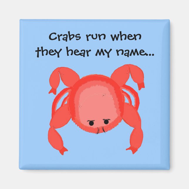Cool Crab Saying Magnet (Front)