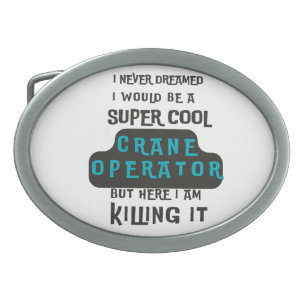 Cool Crane Operator Belt Buckle