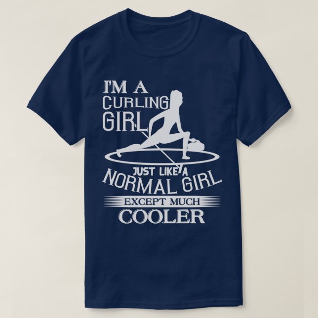 Cool Curling Girl Ice Sport Quotes Gift T-Shirt (Design Front)
