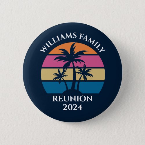Cool Custom Beach Party Family Reunion Button