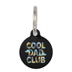 Cool Dad Club Funny Father's Day Birthday Gift Pet ID Tag