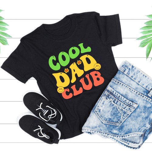 Cool Dad Club Groovy Retro Funny Dad Club daddies T_Shirt