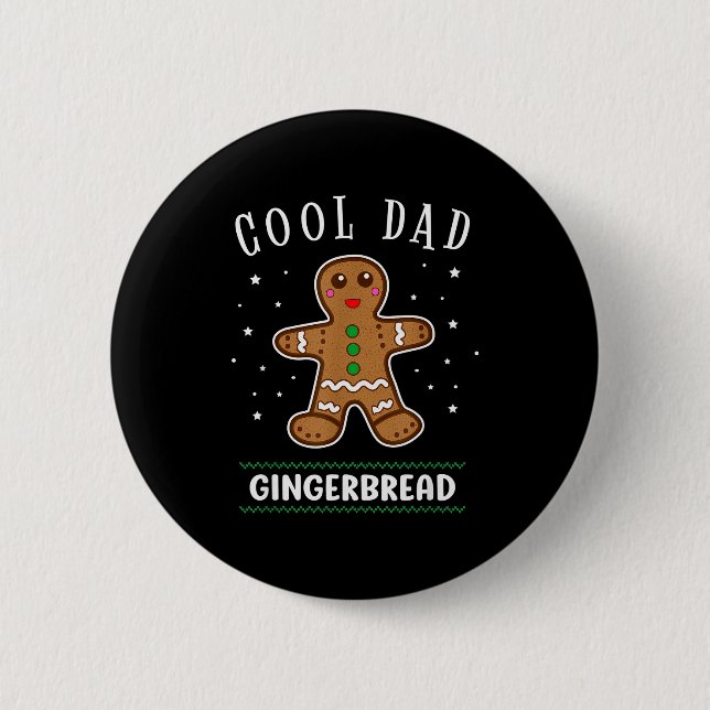 Cool Dad Gingerbread Man Cookie Family Christmas P Button (Front)
