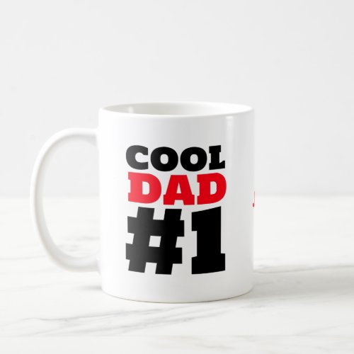 Cool Dad Hashtag Symbol One Name Black Red Coffee Mug