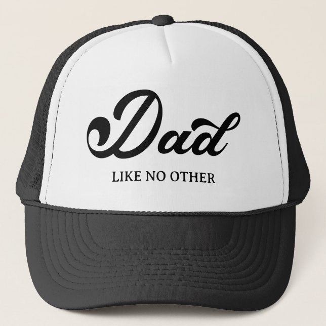 Cool Dad Like No Other Cool Typography Modern Trucker Hat (Front)