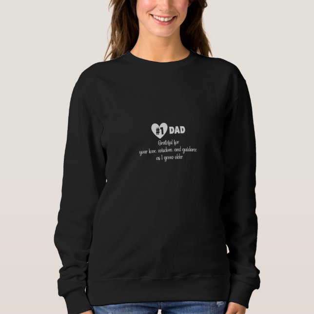 Cool Dad Prints Express Your Love this Father s Da Sweatshirt (Front)