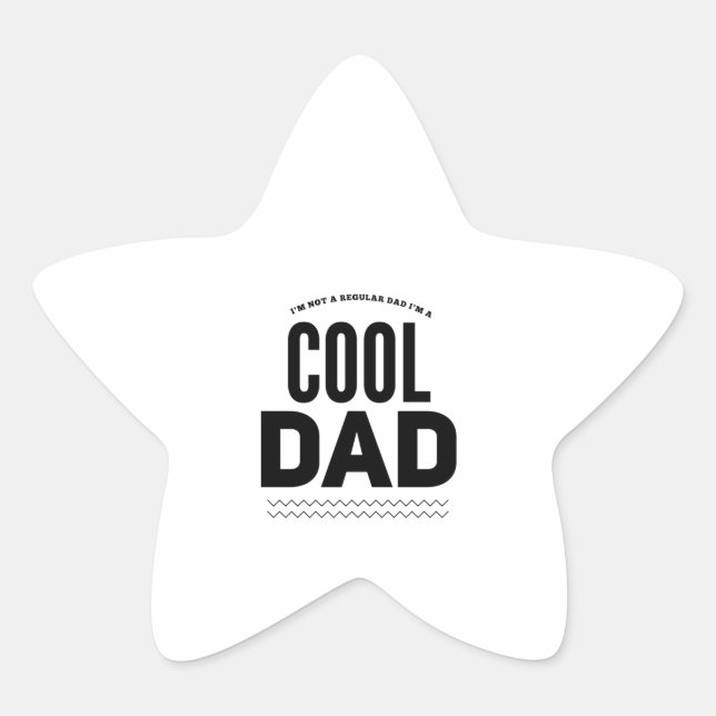 Cool dad regular dad funny fathers day star sticker (Front)
