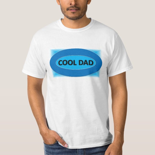 Cool Dad T-Shirt (Front)