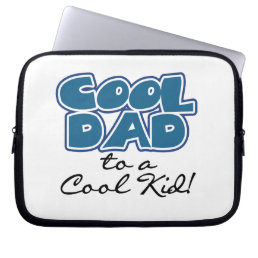 Cool Dad to a Cool Kid Gifts Laptop Sleeve