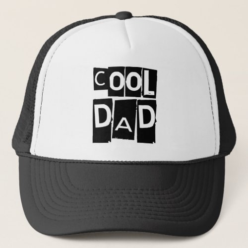 Cool Dad Typography Trucker Hat