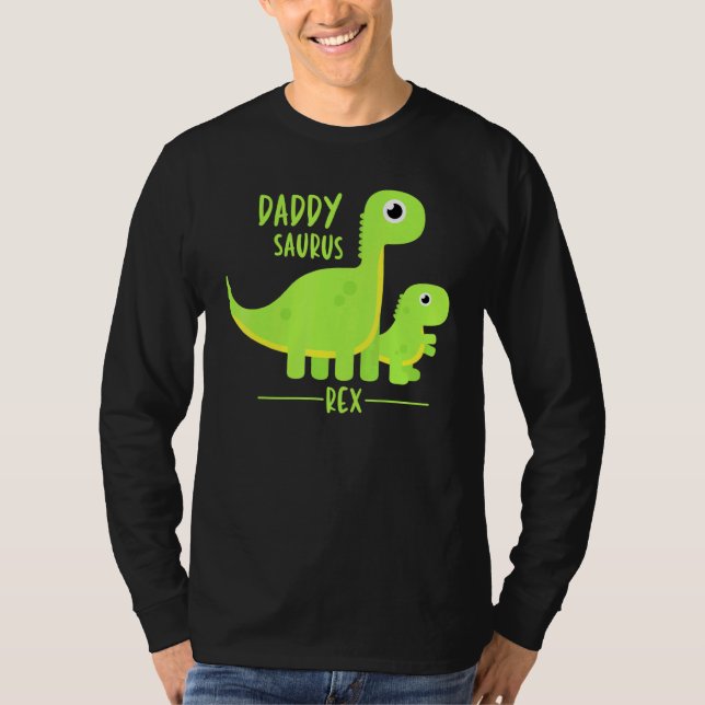 Cool  Daddysaurus Rex Dino T-Shirt (Front)