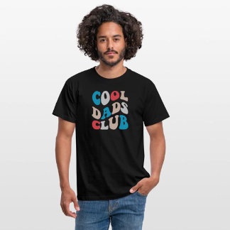 Cool Dads Club - Cool Dad  T-Shirt