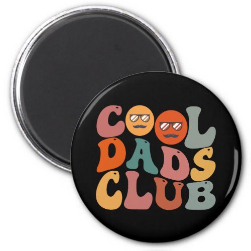 Cool Dads Club Dad Fathers Day Retro Groovy Magnet