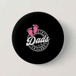 Cool Dads Club Father's Day From Daughter Funny Da Button