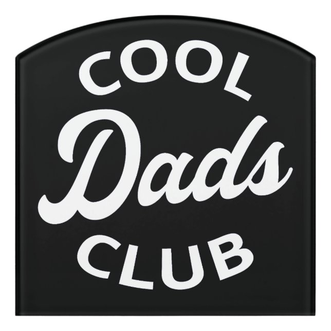 Cool Dads Club I Door Sign (Contour Front)