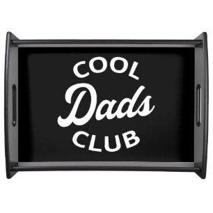 Cool Dads Club I Serving Tray
