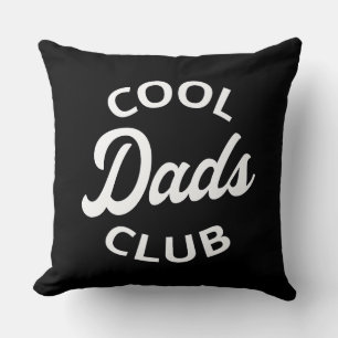 Cool Dads Club I Throw Pillow