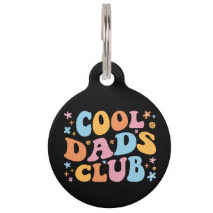 Cool Dads Club III Pet ID Tag