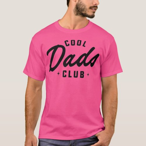 Cool Dads Club  T_Shirt