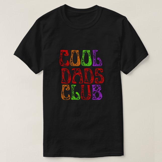 cool dads club T-Shirt (Design Front)