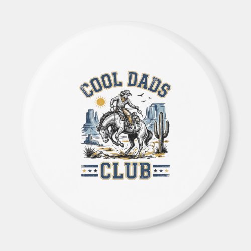 Cool Dads Club Vintage Cowboy Western Shirt Design Magnet