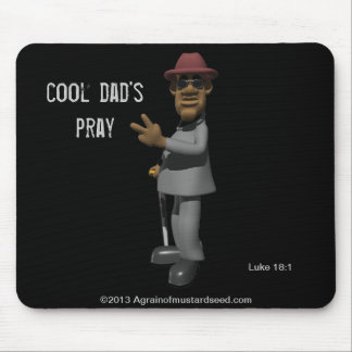 Cool Dad's Pray Father's Day Mouse Pad