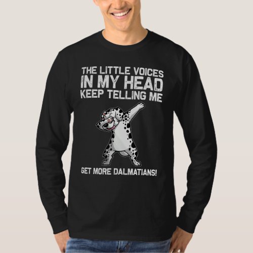 Cool Dalmatian For Men Women Dalmatians Hip Hop Da T_Shirt