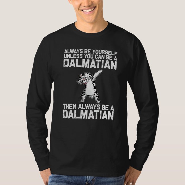 Cool Dalmatian For Men Women Dalmatians Hip Hop Da T-Shirt (Front)