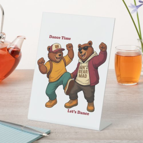 Cool Dancing Bears Pedestal Sign