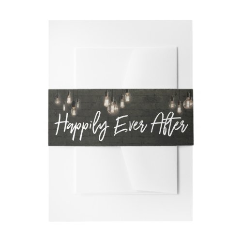 Cool Dark Bricks Edison Lights Happily Ever After Invitation Belly Band