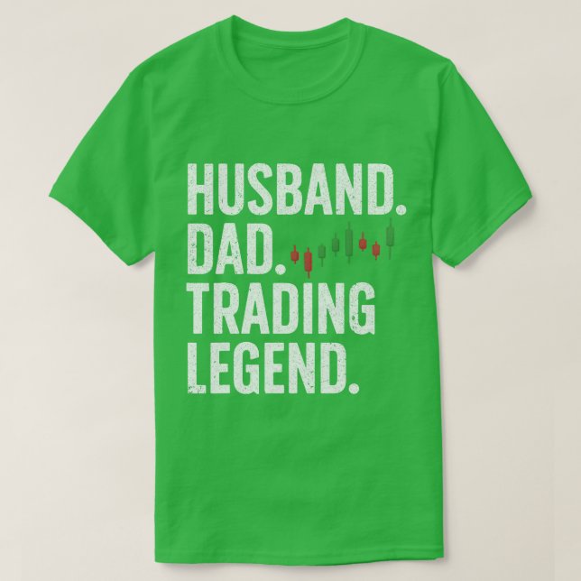 Cool Day Trading For Dad Father Stocks Trader Stoc T-Shirt (Design Front)