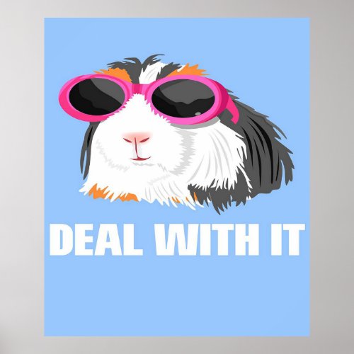 Cool Deal With It Guinea Pig Lovers Gift Poster