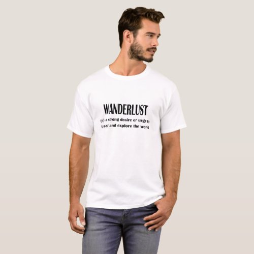 Cool Definition of Wanderlust T_Shirt