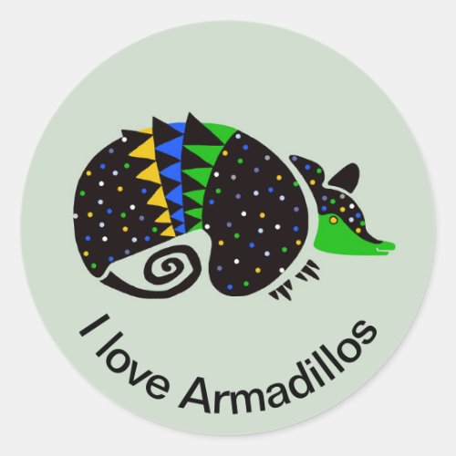 Cool design I love ARMADILLOS _ Wildlife  _ Animal Classic Round Sticker