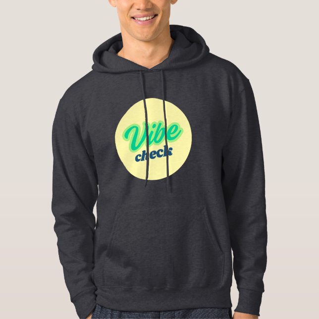 Cool Design: Vibe Check Hoodie (Front)