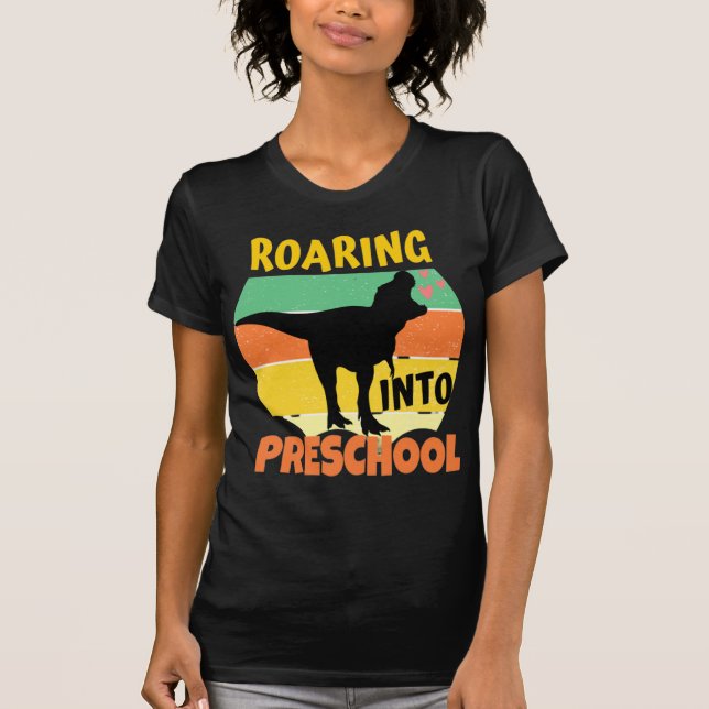COOL DINOSAUR - ROARING INTO PRESCHOOL T-Shirt (Front)