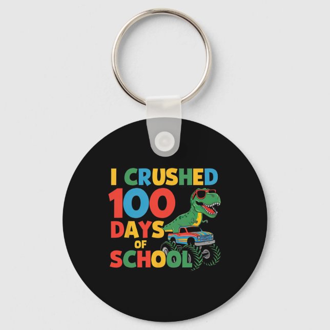 Cool Dinosaur T-rex Monster Truck Crushed 100 Days Keychain (Front)