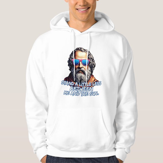 Cool Diogenes Quote Hoodie (Front)