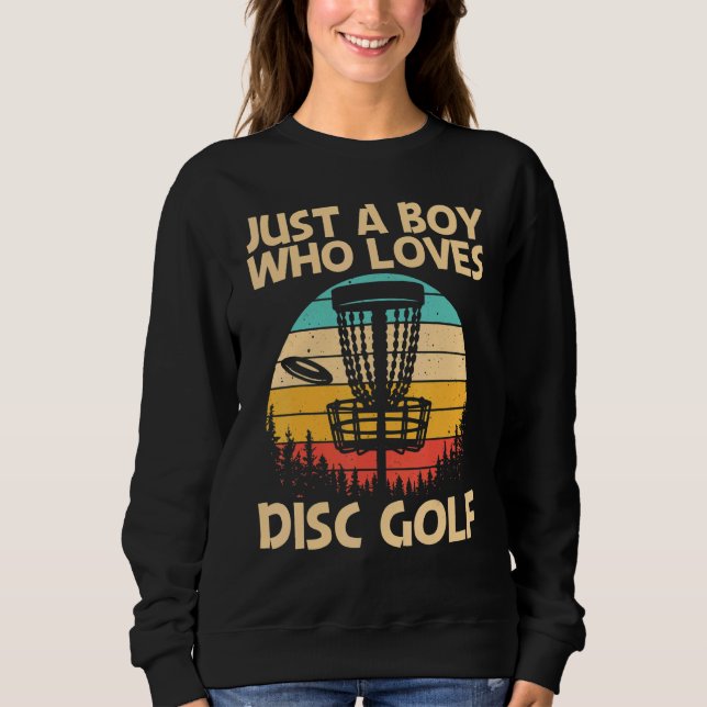 Cool Disc Golf For Boys Kids Disc Golf  Player Sweatshirt (Front)