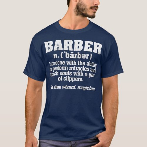Cool Distressed Best Barber Definition  Gift T_Shirt