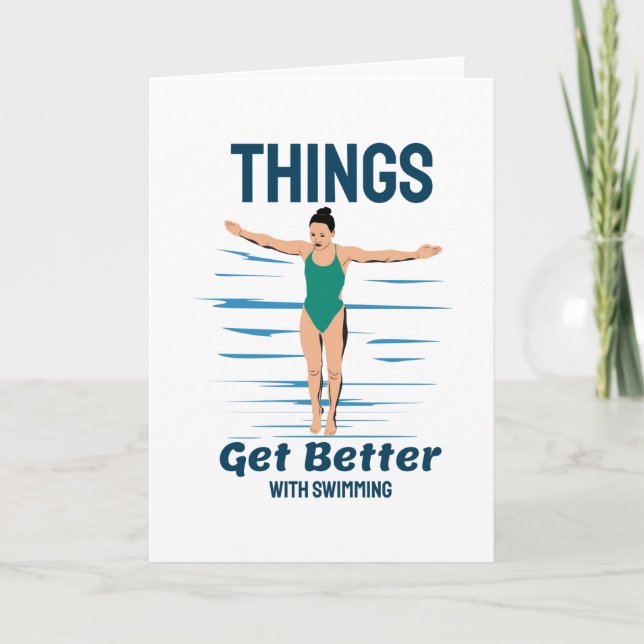 Cool Diving - Things Get Better With Swimming Card (Front)