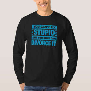 Cool Divorce For Men Women Newly Breakup Marriage T-Shirt