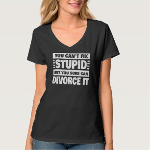 Cool Divorce For Men Women Newly Breakup Marriage T-Shirt