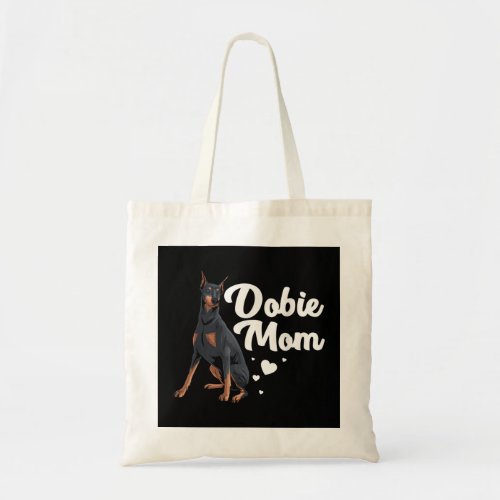 Cool Doberman Mom Art Women Doberman Pinscher Dobi Tote Bag