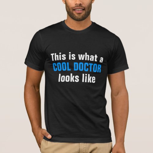 Cool Doctor T_Shirt