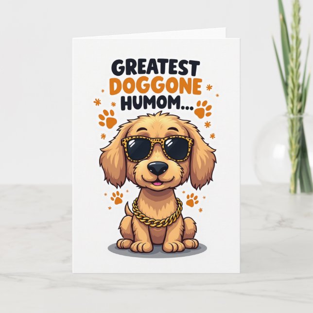 Cool Dog Greatest Mom Card (Front)