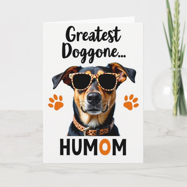 Cool Dog Humom Photo Card (Front)